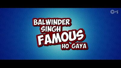 Balwinder Singh Famous Ho Gaya - Official Trailer 2014 - Mika Singh, Shaan